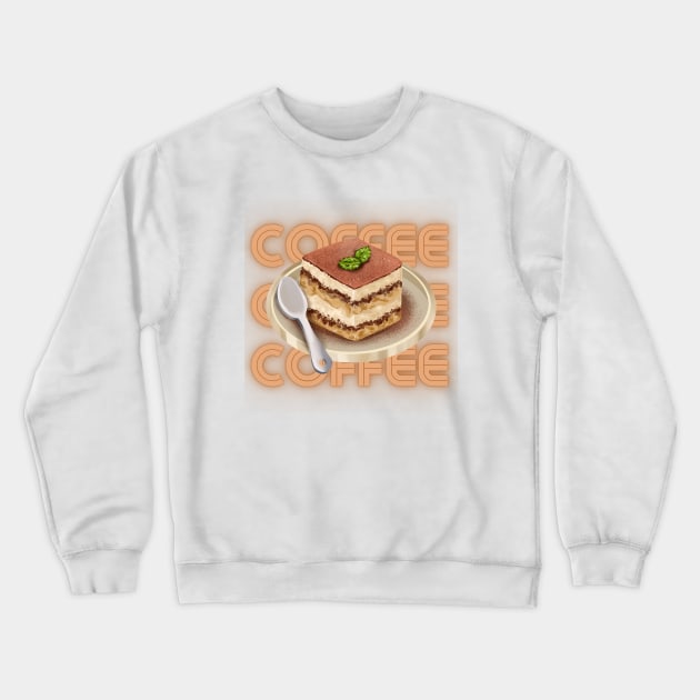 Tiramisu Coffee Cake Vintage Since Crewneck Sweatshirt by Flowering Away